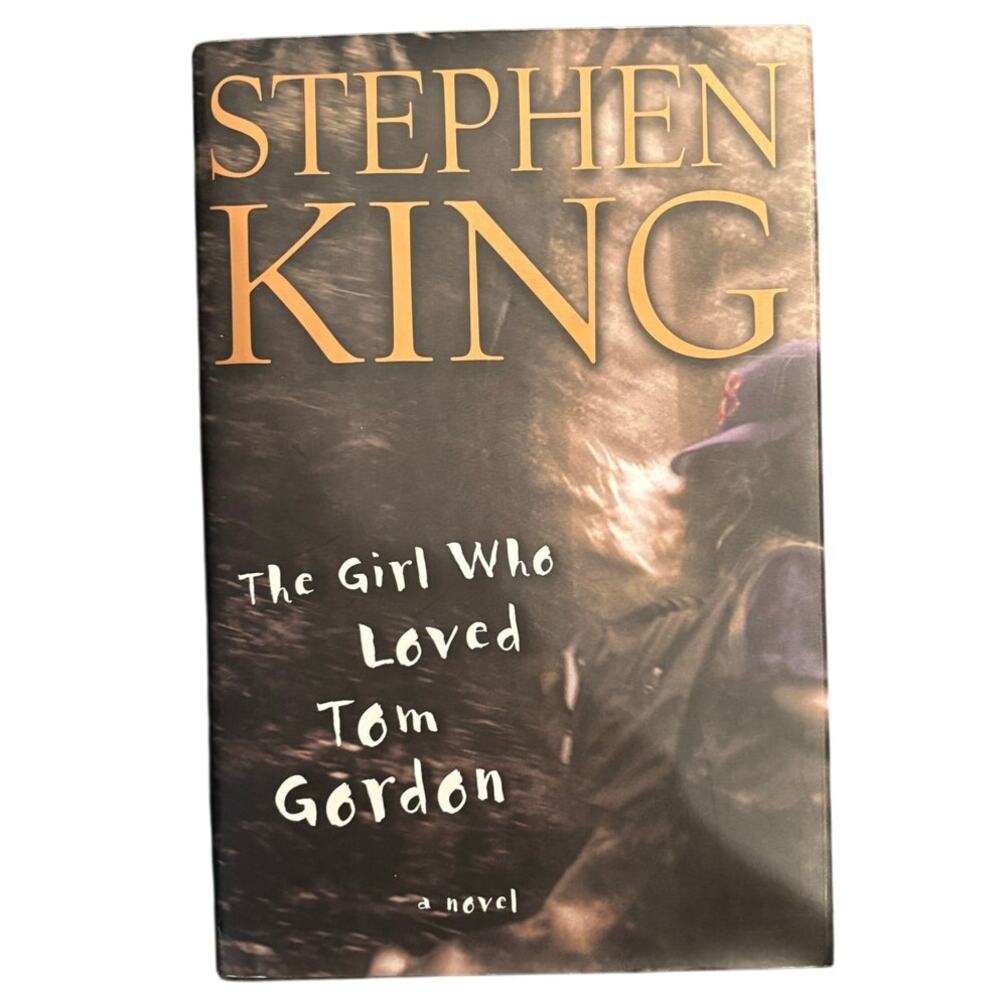 The Girl Who Loved Tom Gordon, Stephen King, First Edition, First Printing HCDJ